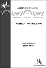 The Heart of the Song SATB choral sheet music cover